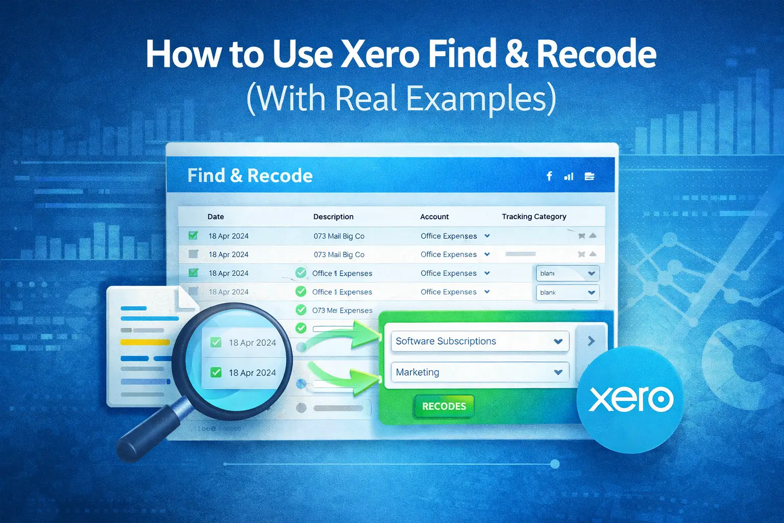 How to Use Xero Find & Recode